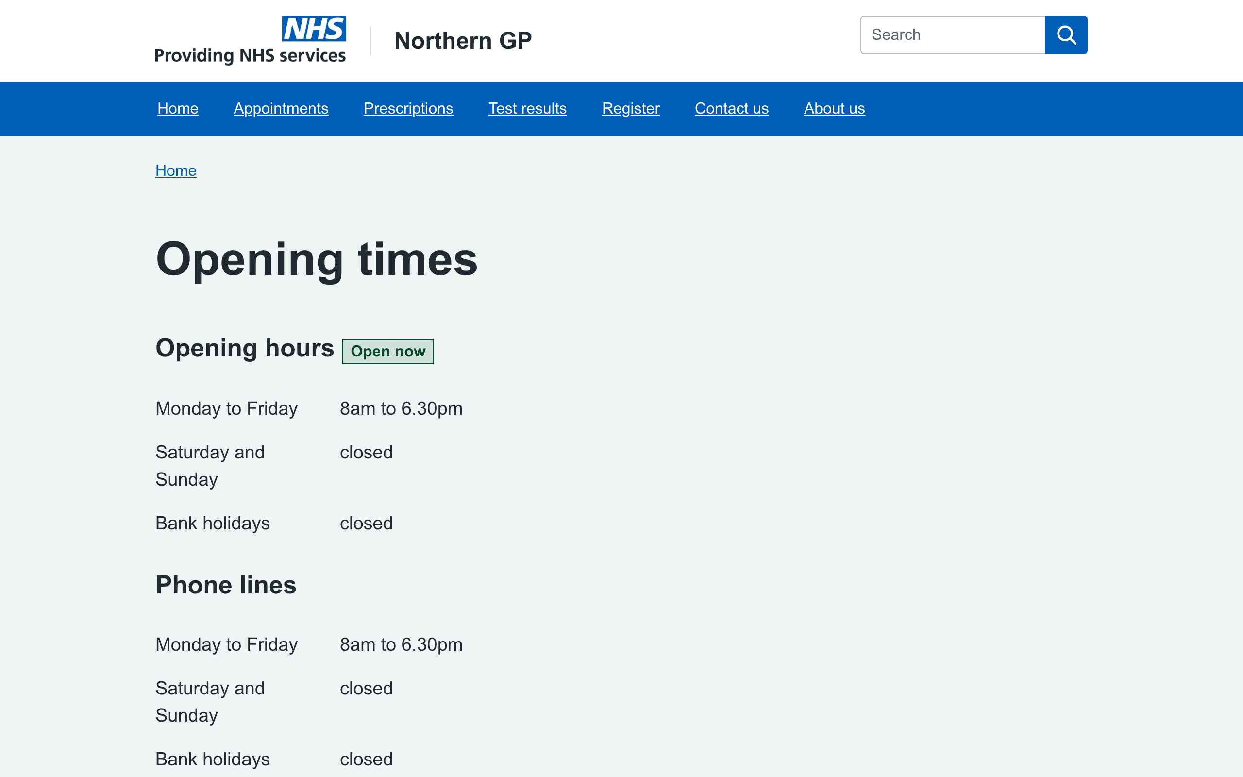 The demo practice's opening times page in the NHS style: an Important box about calling NHS 111 when the practice is closed, then opening hours written in full, like Monday to Friday, 8am to 6.30pm, with a Closed now label